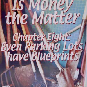Is Money the Matter - Chapter 8