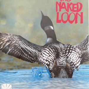 The Naked Loon